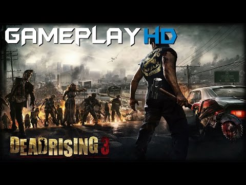 Dead Rising 3 Apocalypse Edition Gameplay (PC HD)