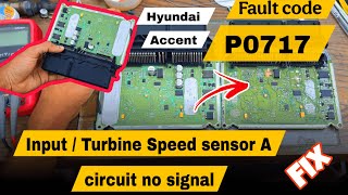 P0717 Input turbine speed sensor A electrical fault fix,Ecm repair MEG17.9.12