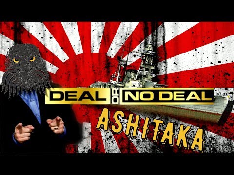 World of Warships Legends - ASHITAKA - Tier 6 - Deal or no Deal?  [gameplay/deutsch]