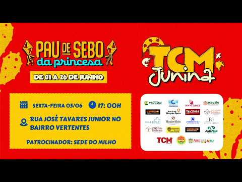 AO VIVO - PAU DE SEBO DA PRINCESA - 05/06/2026