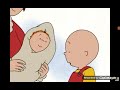 Caillou Clips 12 Caillou Pinches His Baby Sister MOST LIKED VIDEO 2ND MOST VIEWED VIDEO