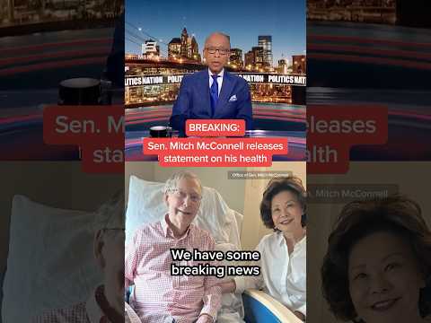 BREAKING: Sen. Mitch McConnell releases statement on his health