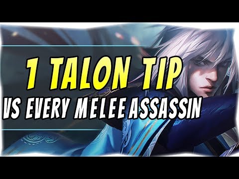 1 TALON TIP FOR EVERY MELEE MID ASSASSIN MATCHUP