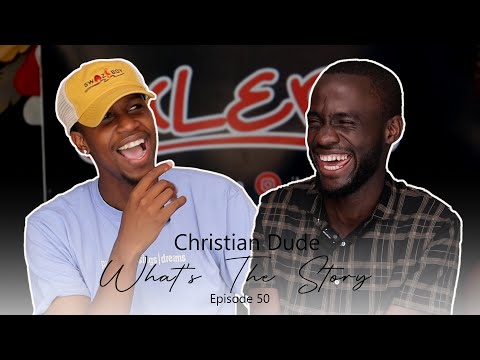 What's The story Eswatini | Christian Dude | Episode 50