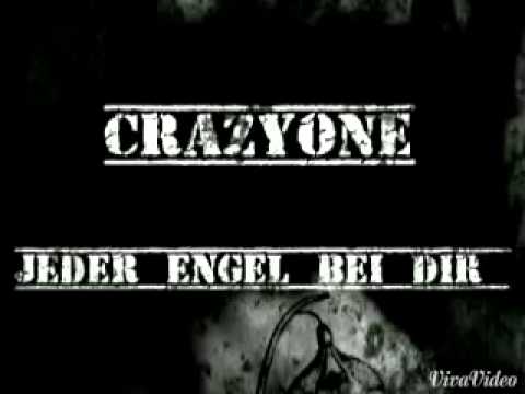 CrazyOne - Jeder Engel bei dir