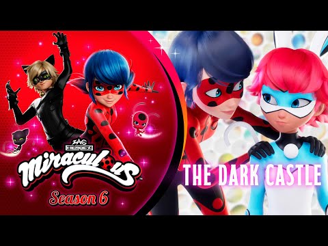 MIRACULOUS | 🐞 THE DARK CASTLE - TEASER 🐾 | SEASON 6