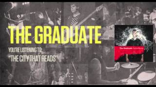 The Graduate - The City That Reads