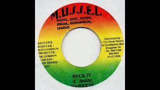 Hawkeye - Duck It (Resurrection Riddim)