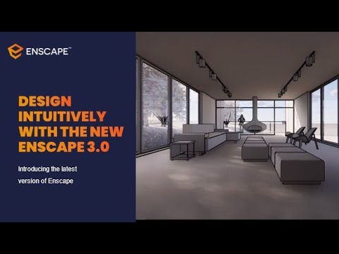 Webinar | Design Intuitively with the New Enscape 3.0
