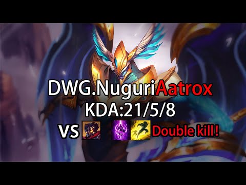 DWG.Nuguri Aatrox VS xiaohao Viktor【LEAGUE OF LEGENDS】