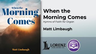 When the Morning Comes