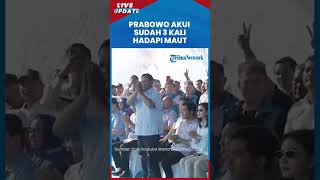 Prabowo Buat Pengakuan saat Kampanye, Sebut Sudah 3 Kali Hadapi Maut hingga Bersyahadat