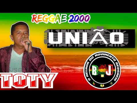 Melo da União - Toty (Reggae 2000)