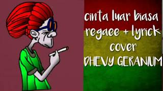Download lagu Cinta luar biasa regaee lyrics cover dhevy geranium 2019 mp3 Download lagu Cinta luar biasa regaee lyrics cover dhevy geranium 2019 mp3