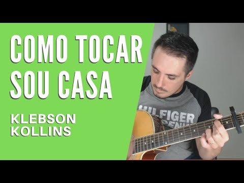 Sou Casa - klébson kollins