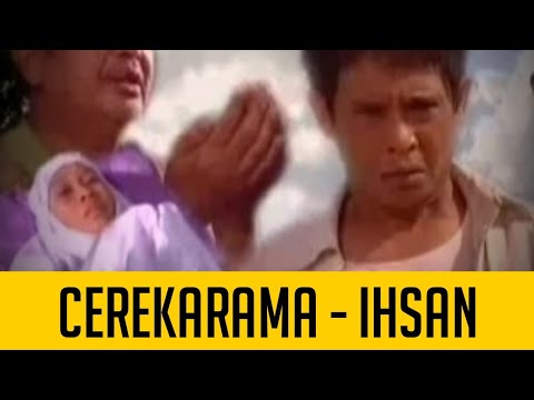 Cerekarama - Ihsan (2008)