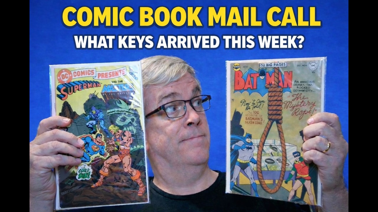 Comic Book Mail Call - What Keys Came in This Week?