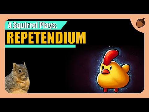 A Squirrel Plays: REPETENDIUM