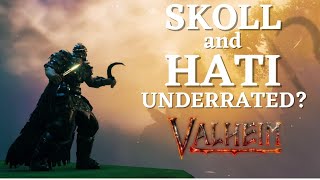 Skoll and Hati: Underrated? | Valheim