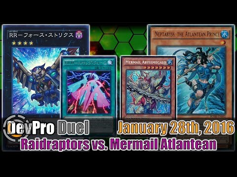Raidraptors (SHVI) vs. Mermail Atlanteans - DevPro Duel (January 2016) Yugioh Duel