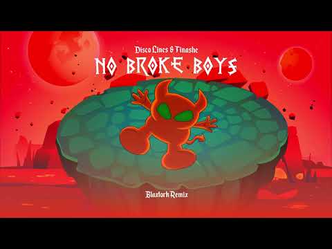 Disco Lines & Tinashe - No Broke Boys (Blaxtork Energy Remix) DUBSTEP FREE DOWNLOAD 