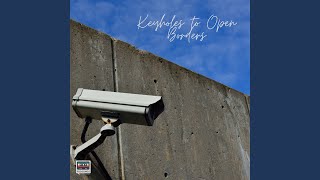 Keyholes to Open Borders Music Video