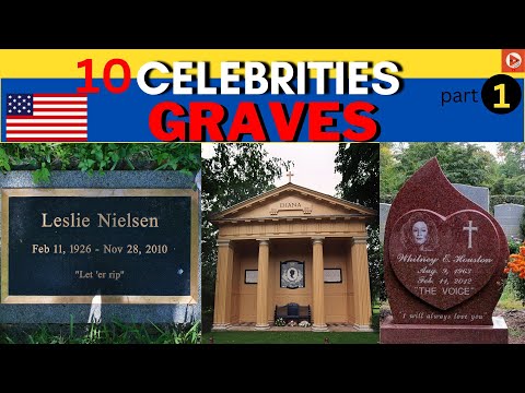 Celebrity Graves | Celebs Graves |Celebrity Past Time|