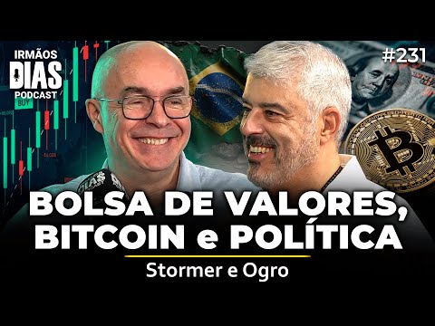 PAPO de ALTO NÍVEL com os 2 MAIORES TRADERS do BRASIL (STORMER e OGRO) - Irmãos Dias Podcast #231