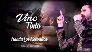 Banda Los Recoditos - Vino Tinto