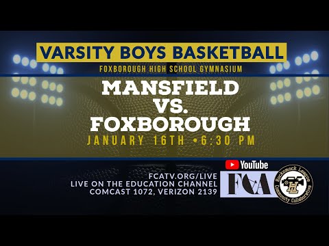 Thumbnail for Varsity Boys Basketball – Mansfield vs. Foxborough 1/16/26