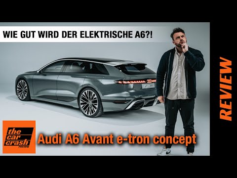 Audi A6 Avant e-tron concept (2022) Wie gut wird der elektrische Kombi? Review | Test | Preis | POV