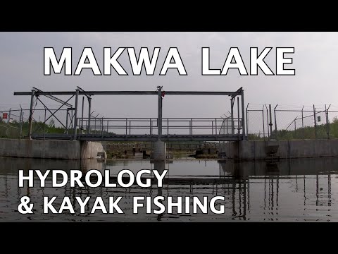 Makwa Lake: Hydrology And Kayak Fishing