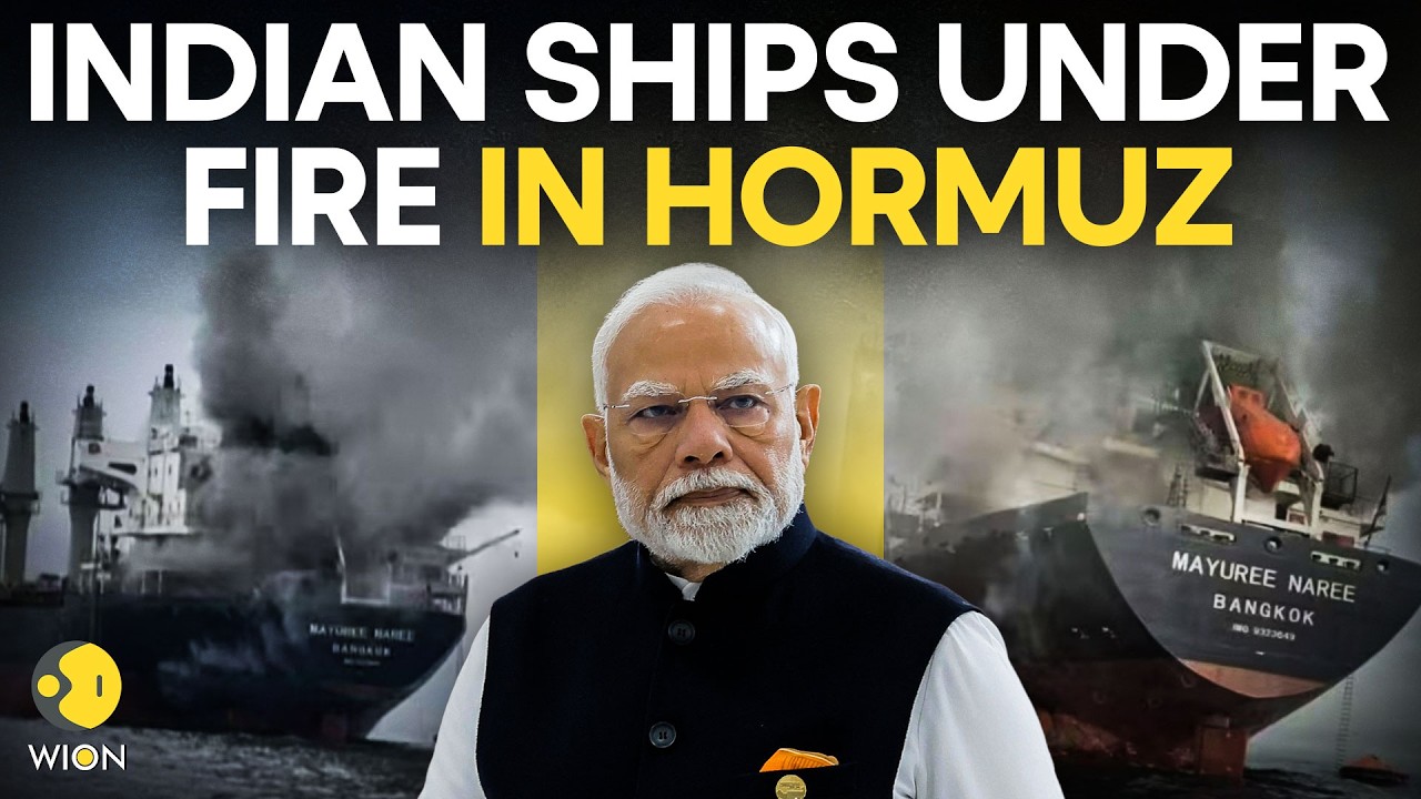 Iran War LIVE: India WARNS Iran After Tankers Hit in Strait of Hormuz Killing 4 Miners | WION Live