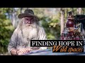 Finding Hope In Wild Spaces