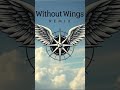 Without Wings #bigcountry #music #remix #coversong