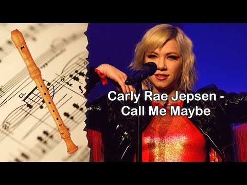 Partitura Carly Rae Jepsen - Call Me Maybe versión uno Flauta Dulce
