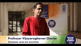 India Social Good Summit 2014: Prof V Chariar