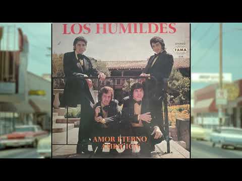 [Grupera] Los Humildes  - Amor Eterno Ambicion (1973)