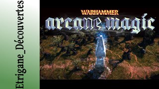 [PC] Warhammer Arcane Magic - Je sais faire des affaires, y en a qui peuvent payer