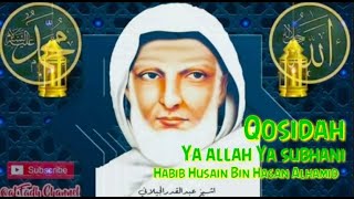 Download lagu Qosidah Ya Allah Ya Subhani Habib Husain Bin Hasan... mp3