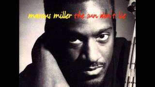 Marcus Miller - Juju (The sun don't lie album)