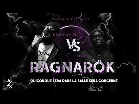 RAGNARÖK | DEADHOMIES vs KERY | Battle 2023