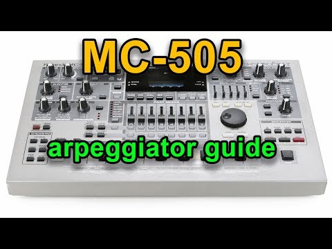 Roland MC-505 Arpeggiator Guide