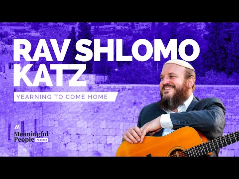 YEARNING TO COME HOME | Rav Shlomo Katz