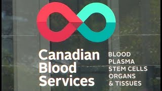 Plasma supply dwindling, Canadian Blood Services in talks about paid donations