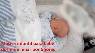 Msica infantil para beb dormir e  ninar por 5 horas