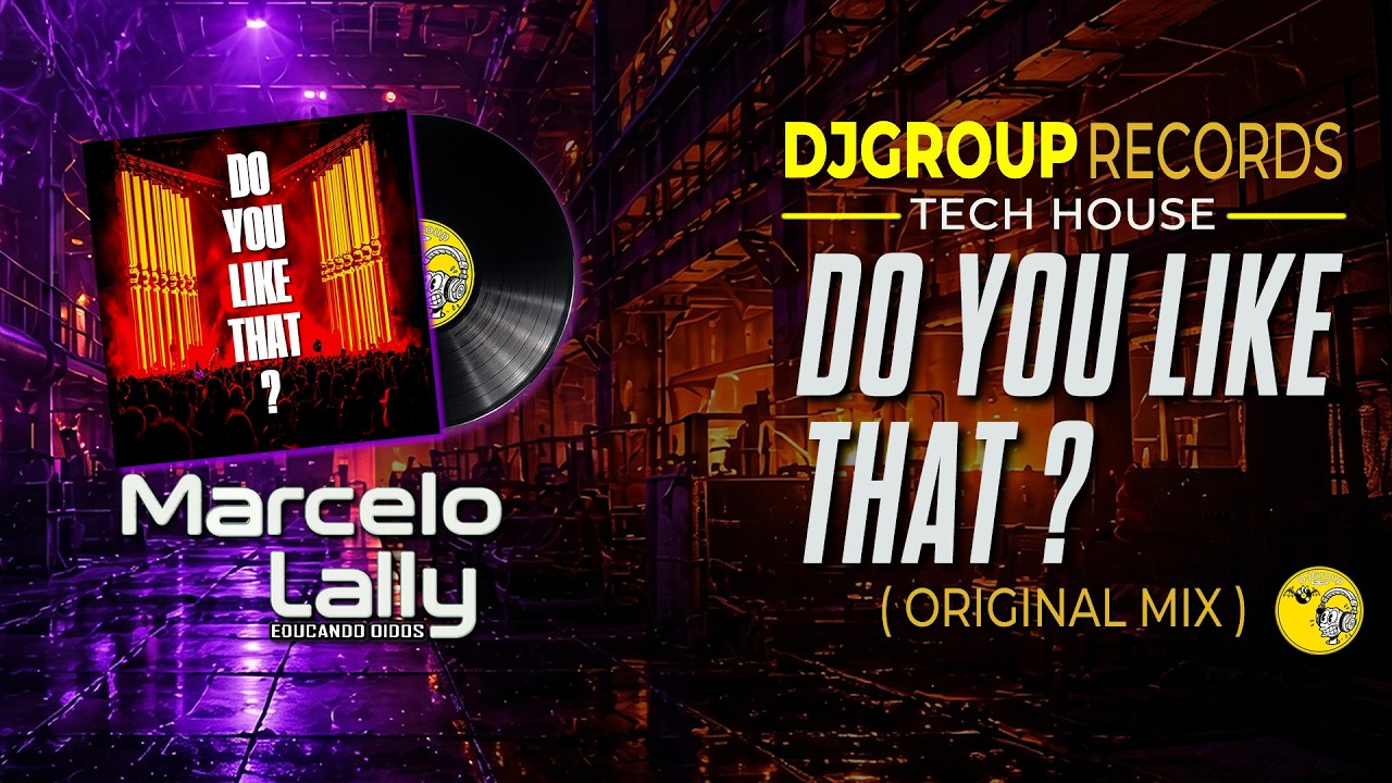 DO YOU LIKE THAT ? (Original Mix)