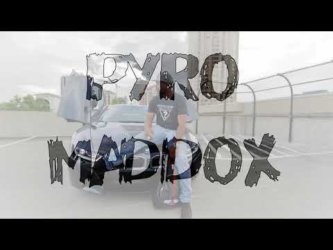 Pyro Maddox - What Am I