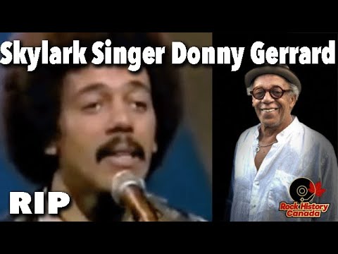 Skylark Singer Donny Gerrard Has Died