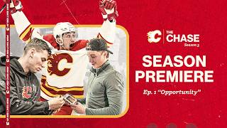 The Chase: Season 3, Episode 1 - "Opportunity" | Calgary Flames